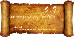Ondrejkovics Taráz névjegykártya